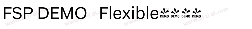 FSP DEMO   Flexible字体转换
